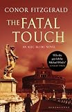 Image de The Fatal Touch: An Alec Blume Novel (Commissario Alec Blume)