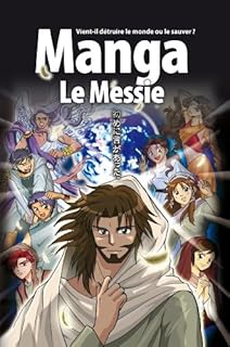 jaquette livre La Bible Manga, Volume 4 : Le Messie