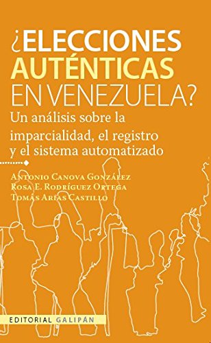 Preisvergleich Produktbild Elecciones auténticas en Venezuela (Spanish Edition)