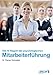 10 Regeln der psychologischen Mitarbeiterführung by 