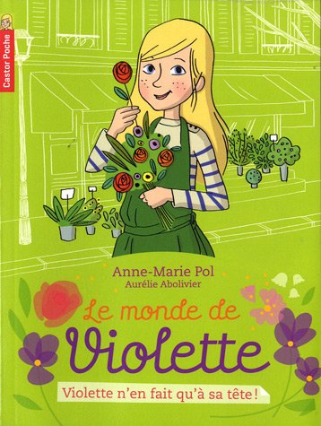 couverture de : Violette n'en fait qu'&agrave; sa t&ecirc;te !