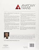 Image de Anatomy Trains, Myofascial Meridians for Manual an