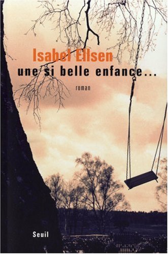 couverture de : Une si belle enfance