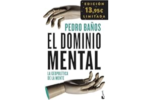 El dominio mental: La geopolítica de la mente. Edición limitada (Colección Especial)