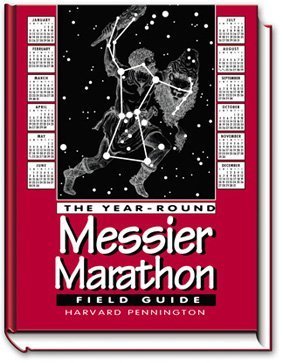 The Year-Round Messier Marathon Field Guide: With Complete Maps, Charts and Tips to Guide You to Enjoying the Most Famous List of Deep-Sky Objects by H. C. Pennington (1997-07-02) en ligne The Year-Round Messier Marathon Field Guide: With Complete Maps, Charts and Tips to Guide You to Enjoying the Most Famous List of Deep-Sky Objects by H. C. Pennington (1997-07-02) en ligne