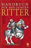 Cover zum Buch Handbuch für den jungen Ritter