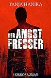  Der Angstfresser