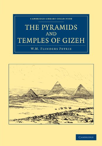 Preisvergleich Produktbild The Pyramids and Temples of Gizeh (Cambridge Library Collection - Egyptology)