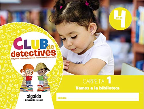 Club de detectives 4 años Carpeta 1 "Vamos a la biblioteca"