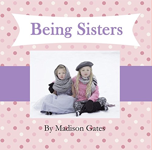 Being Sisters (English Edition)