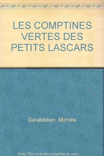 Les  comptines vertes des petits lascars