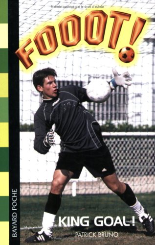 couverture de : King goal !