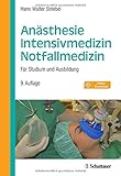 Image de Anästhesie - Intensivmedizin - Notfallmedizin: Für Studium und Ausbildung. Mit Video-Dow