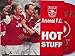 Produktbild Hot Stuff By Arsenal Fc (1998-05-12)