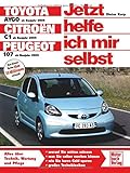 c1 motoröl  Toyota Aygo / Citroen C1 / Peugeot 107: Reprint der 1. Auflage 2008