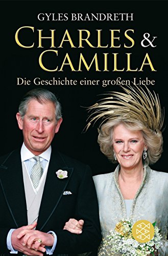 Download Charles & Camilla: die Geschichte einer großen Liebe Download Charles & Camilla: die Geschichte einer großen Liebe