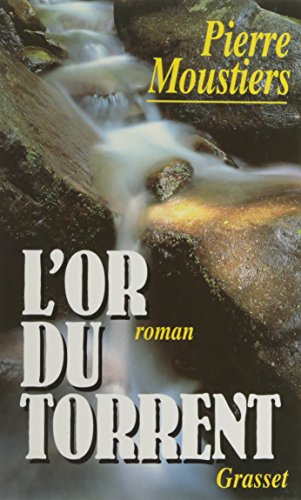 couverture de : OR DU TORRENT [L']