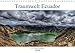Traumwelt Ecuador (Wandkalender 2020 DIN A4 quer) by 