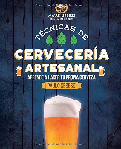 Técnicas de Cervecería Artesanal: ¿Como hacer tu propia cerveza?