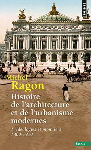 Histoire de l'architecture et de l'urbanisme moder (1) Histoire de l'architecture et de l'urbanisme moder (1)