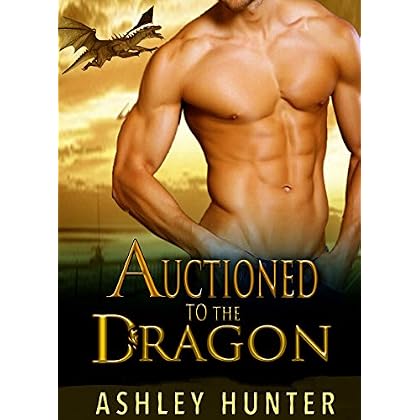 Auctioned To The Dragon (Wild Shifters Book 1) (English Edition)
