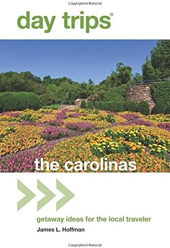 Day Trips® The Carolinas: Getaway Ideas For The Local Traveler, 2nd Edition (Day Trips Series)