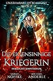 Die eigensinnige Kriegerin (Unzähmbare Liv Beaufont 2) by