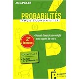Amazon Fr Analyse Pour Economistes Tome 2 Manuel D Exercices Corriges Avec Rappels De Cours Piller Alain Livres