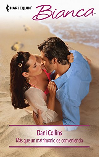 Más que un matrimonio de conveniencia (Bianca) por Dani Collins