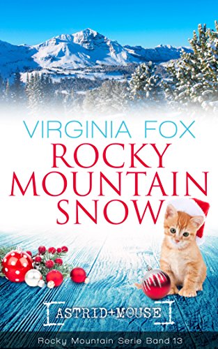 Rocky Mountain Snow (Rocky Mountain Serie 13) von [Fox, Virginia]