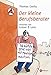 Der kleine Berufsberater by Thomas Gsella, Achim Greser