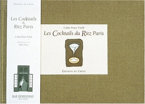 Download Les cocktails du Ritz Paris Download Les cocktails du Ritz Paris