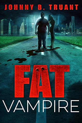Fat Vampire - Johnny B. Truant
