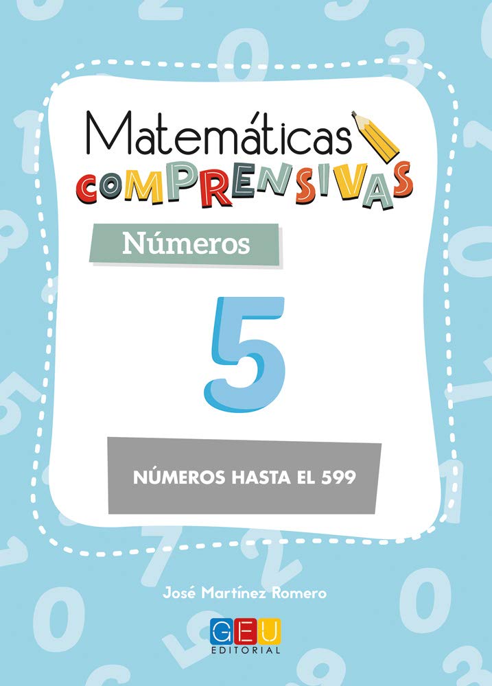 Matemáticas comprensivas. Números 5