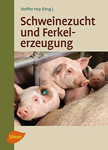 Download Schweinezucht und Ferkelerzeugung Download Schweinezucht und Ferkelerzeugung
