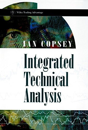Integrated Technical Analysis (Wiley Trading)