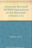 Image de Advanced Microsoft Works: Applications on the Macintosh