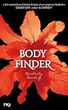 The Body Finder (Pocket Jeunesse) (French Edition)