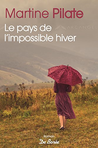 Le  pays de l'impossible hiver