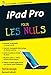 Produktbild iPad Pro pour les nuls