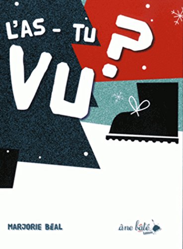 couverture de : L'as-tu vu?
