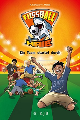 Download Fußball-Haie 03: Ein Team startet durch Download Fußball-Haie 03: Ein Team startet durch
