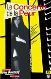 Le concerto de la peur, la drogue du vice