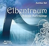 Elbentraum: Heilende Harfenklänge by 