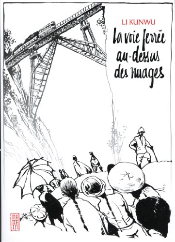 La Voie Ferrée au-dessus des Nuages — Tome 0