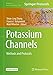 Produktbild Potassium Channels: Methods and Protocols (Methods in Molecular Biology, Band 1684)