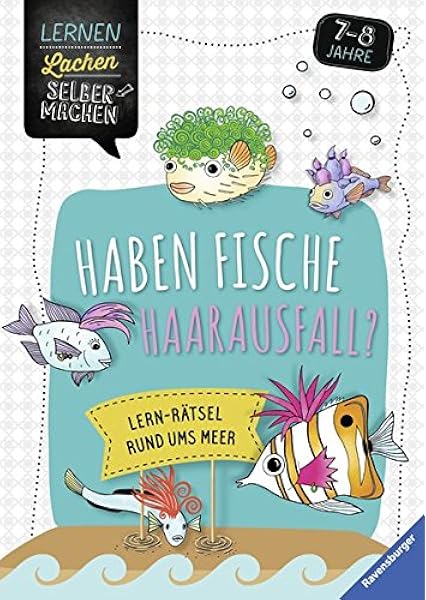 Haben Fische Haarausfall Lern Ratsel Rund Ums Meer Lernen Lachen Lenz Angelika Grebner Inka Amazon De Bucher