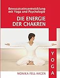 psychologie hagen einschreibung  Die Energie der Chakren: Bewusstseinsentwicklung mit Yoga und Psychologie