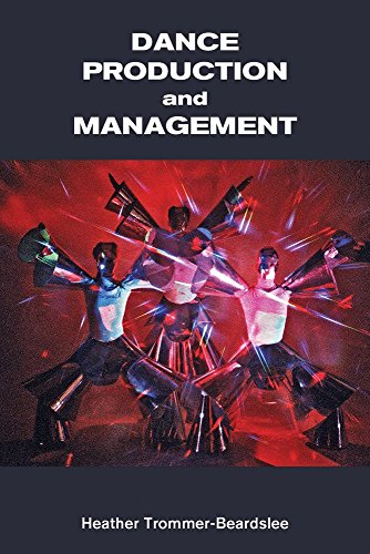 Dance Production and Management (Dance Horizons Book) by Heather Trommer-Beardslee (28-Oct-2014) Paperback