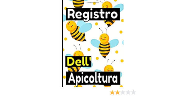 Amazon It Registro Dell Apicoltura Grande Taccuino Per Tenere Traccia Della Manutenzione Dei Vostri Alveari Diario Per Principianti O Apicoltori Esperti Reclad Attilio Libri